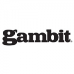 Gambit Weekly